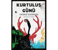 Kurtuluş Günü - George Saunders - Delidolu