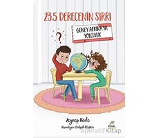 23,5 Derecenin Sırrı - Güney Afrikaya Yolculuk - Zeynep Rade - Elma Çocuk