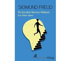 Bir Çocukluk Nevrozu Hikayesi: Kurt Adam Vakası - Sigmund Freud - Olimpos Yayınları