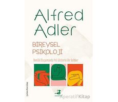 Bireysel Psikoloji - Alfred Adler - Olimpos Yayınları