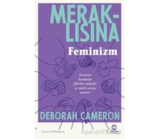 Meraklısına Feminizm - Deborah Cameron - Nova Kitap