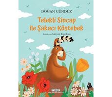 Telekli Sincap ile Şakacı Köstebek - Doğan Gündüz - Yapı Kredi Yayınları