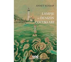 Lampje ve Denizin Çocukları - Annet Schaap - Yapı Kredi Yayınları