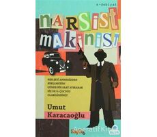 Narsist Makinist - Umut Karacaoğlu - Sayfa6 Yayınları