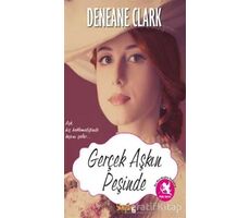 Gerçek Aşkın Peşinde - Deneane Clark - Sayfa6 Yayınları