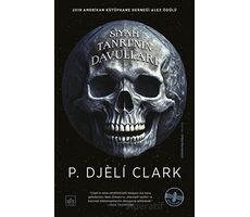Siyah Tanrının Davulları - P. Djeli Clark - İthaki Yayınları