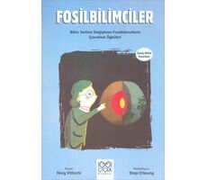 Fosilbilimciler - Genç Bilim İnsanları - Nury Vittachi - 1001 Çiçek Kitaplar