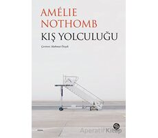 Kış Yolculuğu - Amelie Nothomb - Sahi Kitap