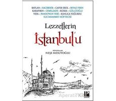 Lezzetlerin İstanbul’u - Neşe Mesutoğlu - Pozitif Yayınları