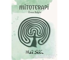 Mitoterapi - Evren Balgöz - Maya Kitap