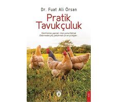 Pratik Tavukçuluk - Fuat Ali Örsan - Dorlion Yayınları
