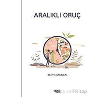 Aralıklı Oruç - Tony Haugen - Gece Kitaplığı