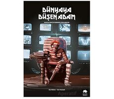 Dünyaya Düşen Adam - Dev Pramanik - Eksik Parça Yayınları