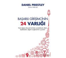 Başarılı Girişimcinin 24 Varlığı - Daniel Priestley - Sola Unitas