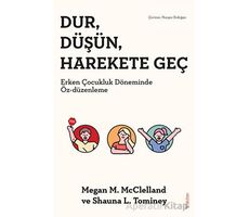 Dur, Düşün, Harekete Geç - Shauna L. Tominey - Sola Unitas