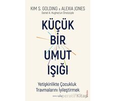 Küçük Bir Umut Işığı - Kim S. Golding - Sola Unitas