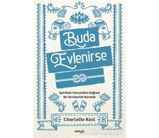 Buda Evlenirse - Charlotte Kasl - Maya Kitap