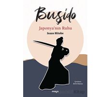 Buşido - Inazo Nitobe - Maya Kitap