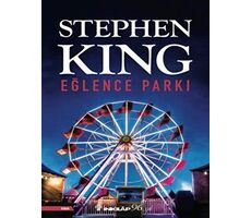 Eğlence Parkı - Stephen King - İnkılap Kitabevi