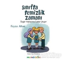 Sınıfta Temizlik Zamanı - Feyza Altun - Mandolin Yayınları