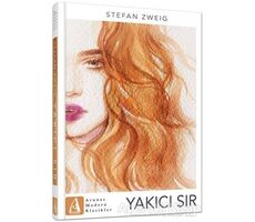 Yakıcı Sır - Stefan Zweig - Arunas Yayıncılık