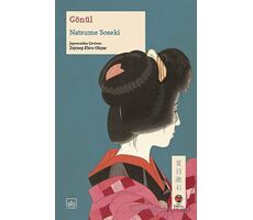 Gönül - Natsume Soseki - İthaki Yayınları