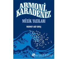 Armoni Karadeniz - Mehmet Akif Ertaş - Pan Yayıncılık