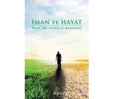 İman ve Hayat - Yusuf el-Karadavi - Nida Yayınları