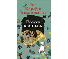 Bir Köpeğin Araştırmaları - Franz Kafka - Arya Yayıncılık