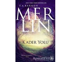 Kader Yolu - Merlin 4 - T. A. Barron - Parodi Yayınları