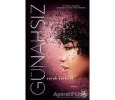 Günahsız - Uyanış Serisi 1. Kitap - Sarah Tarkoff - Parodi Yayınları