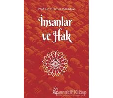 İnsanlar ve Hak - Yusuf el-Karadavi - Nida Yayınları