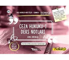 Ceza Hukuku-1 Ders Notları - Genel Hükümler - Kolektif - Temsil Kitap