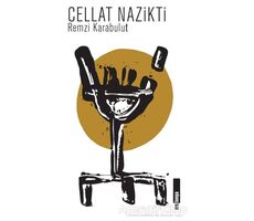 Cellat Nazikti - Remzi Karabulut - Alakarga Sanat Yayınları
