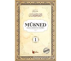 Müsned (1. Cilt - Arapça Metinli) - İmam Ahmed B. Hanbel - Beka Yayınları