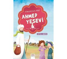 Türkistan Piri - Ahmed Yesevi - Veysel Akkaya - Aden Yayıncılık