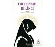 Örtünme Bilinci - Abdulhalik b. Hasan eş-Şerif - Nida Yayınları