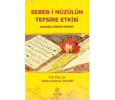 Sebeb-i Nüzulün Tefsire Etkisi - Abdurrahman Ensari - Nida Yayınları