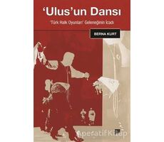 Ulusun Dansı - Berna Kurt - Pan Yayıncılık