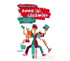 Anne İşi Çözümler - Nur Eda Kasap Süslü - Hayykitap