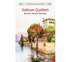Zakkum Çiçekleri - Mazlum Kenan Köstekçi - Dorlion Yayınları
