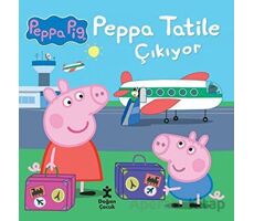Peppa Tatile Çıkıyor - Peppa Pig - Doğan Çocuk
