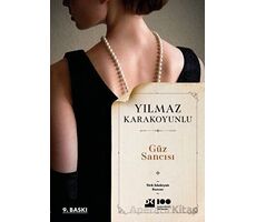 Güz Sancısı - Yılmaz Karakoyunlu - Doğan Kitap