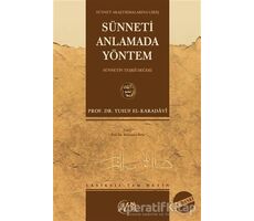 Sünneti Anlamada Yöntem (Ciltli) - Yusuf el-Karadavi - Nida Yayıncılık