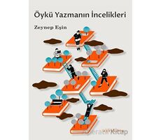 Öykü Yazmanın İncelikleri - Zeynep Eşin - Ayrıkotu Yayınları