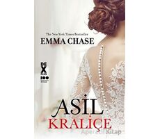 Asil Kraliçe - Emma Chase - Dex Yayınevi