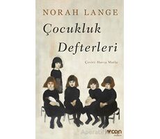 Çocukluk Defterleri - Norah Lange - Can Yayınları
