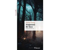 Olağanüstü Bir Gece - Livaneli Kitaplığı - Stefan Zweig - İnkılap Kitabevi