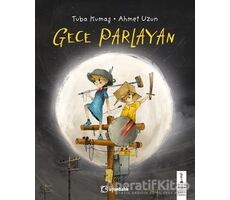 Gece Parlayan - Tuba Kumaş - Uçanbalık Yayıncılık