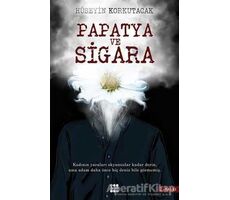 Papatya ve Sigara - Hüseyin Korkutacak - Dokuz Yayınları